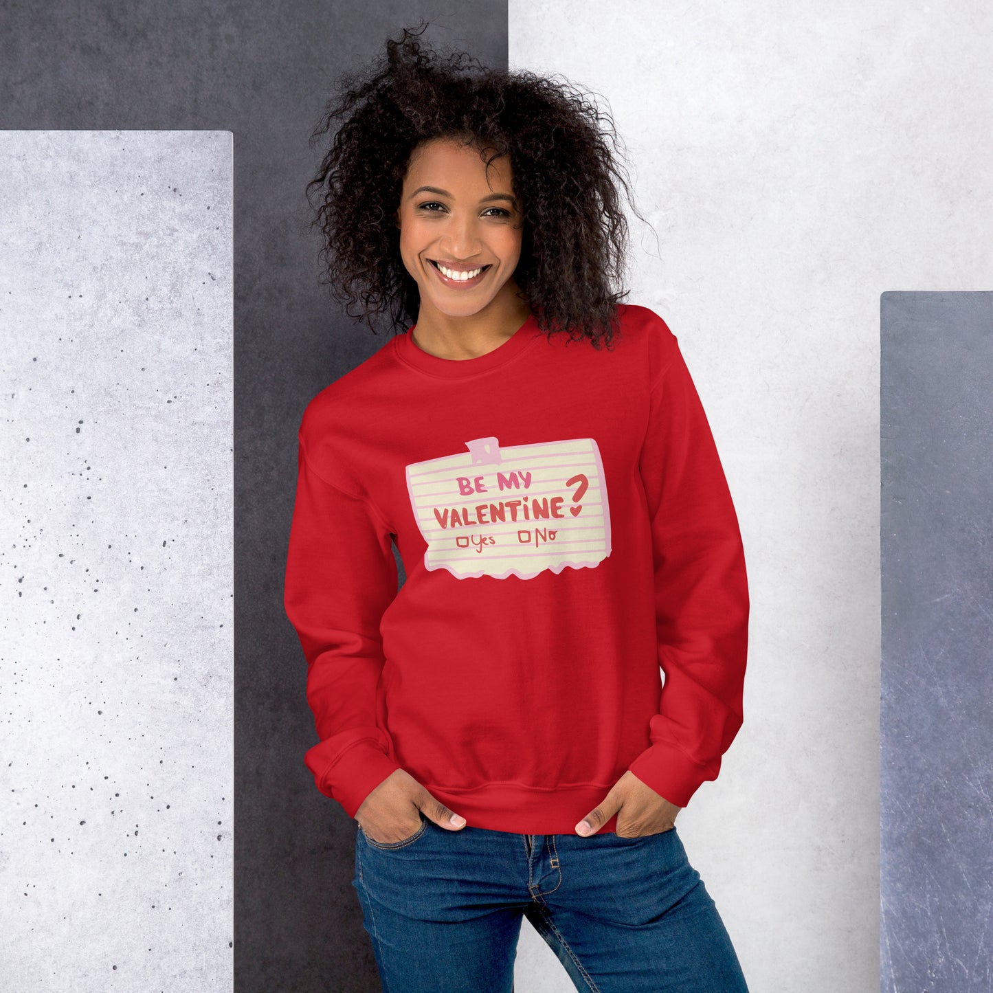 Be My Valentine Sweatshirt