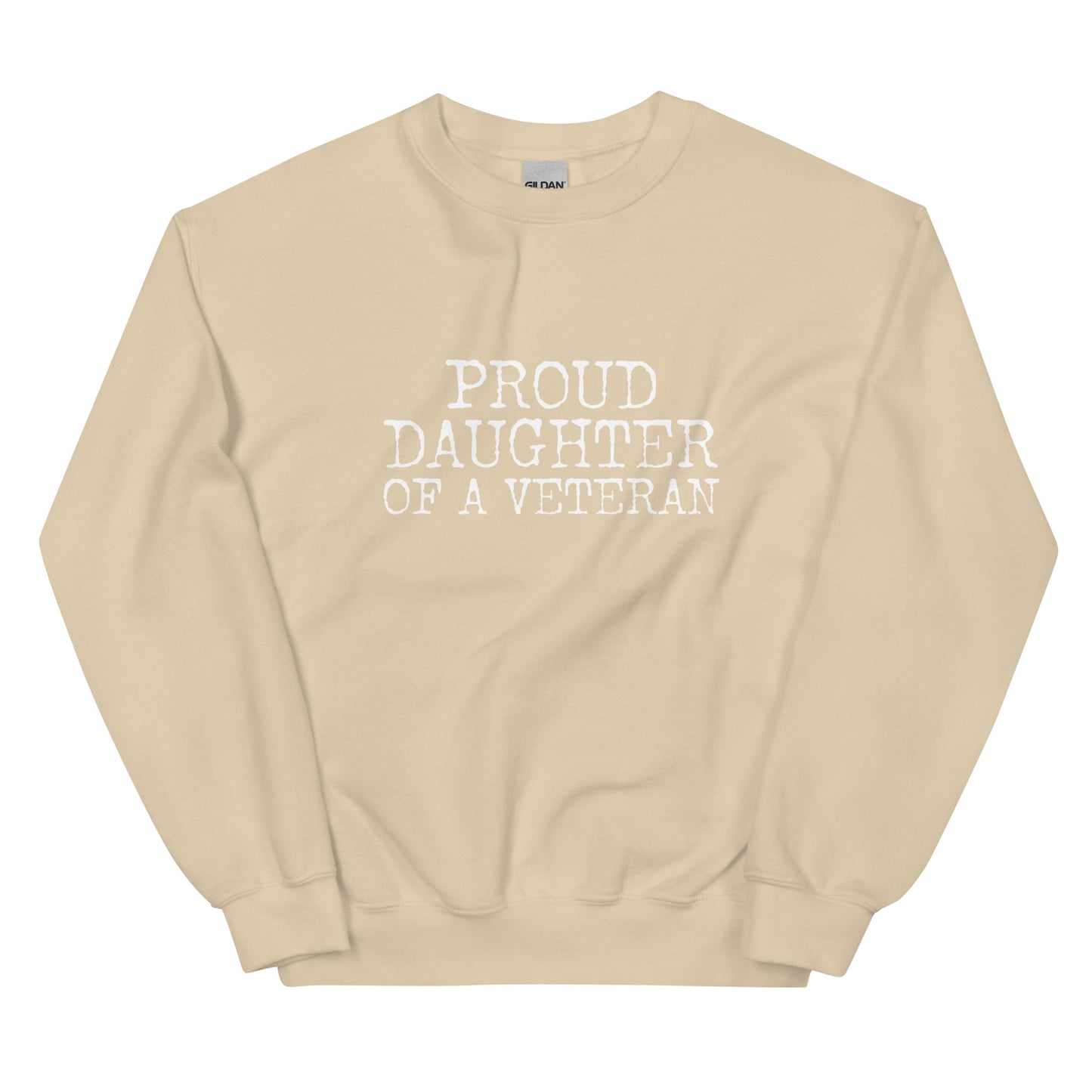 Proud Daughter of a Veteran Sweatshirt