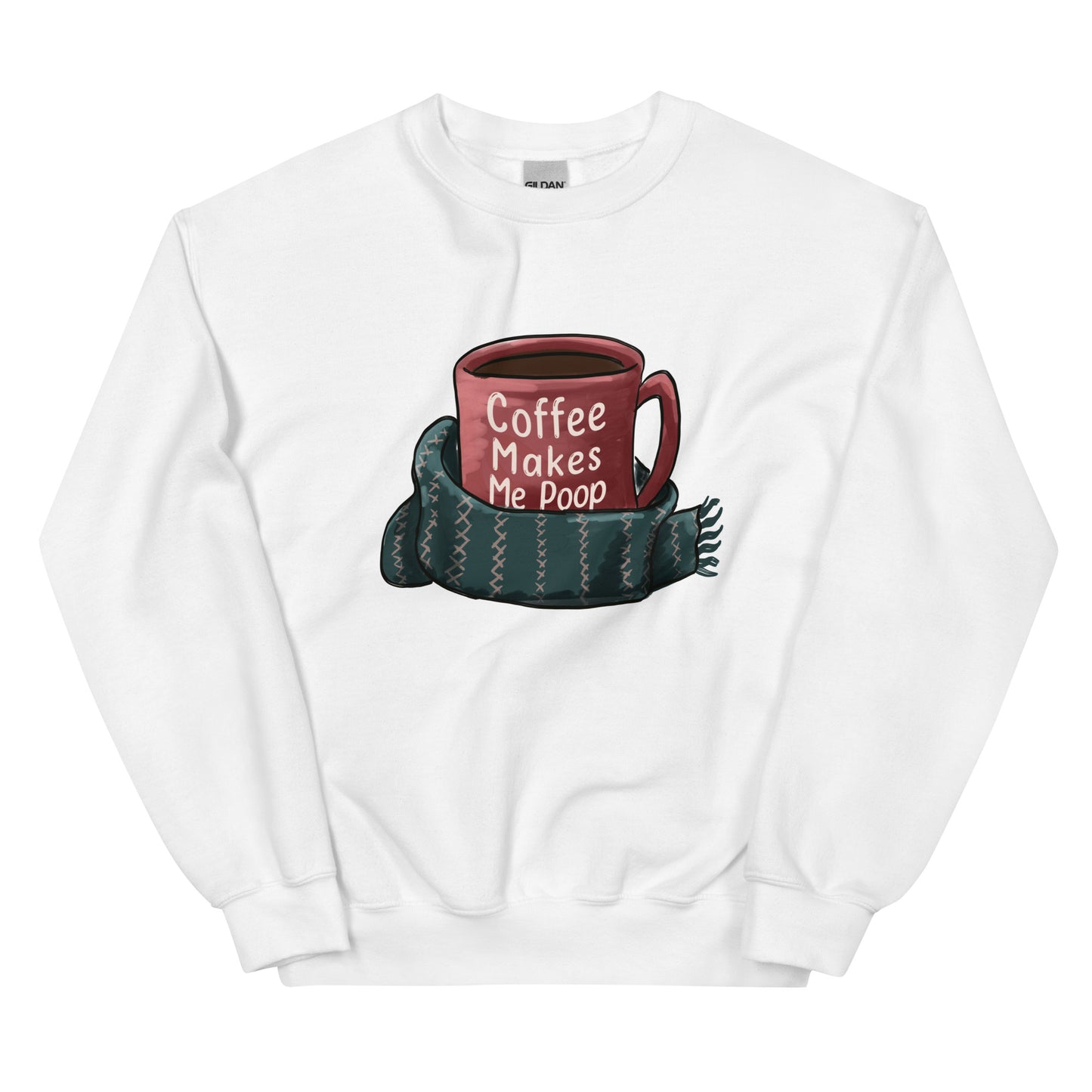 Sip Happens: 'Coffee Makes Me Poop' Sweater