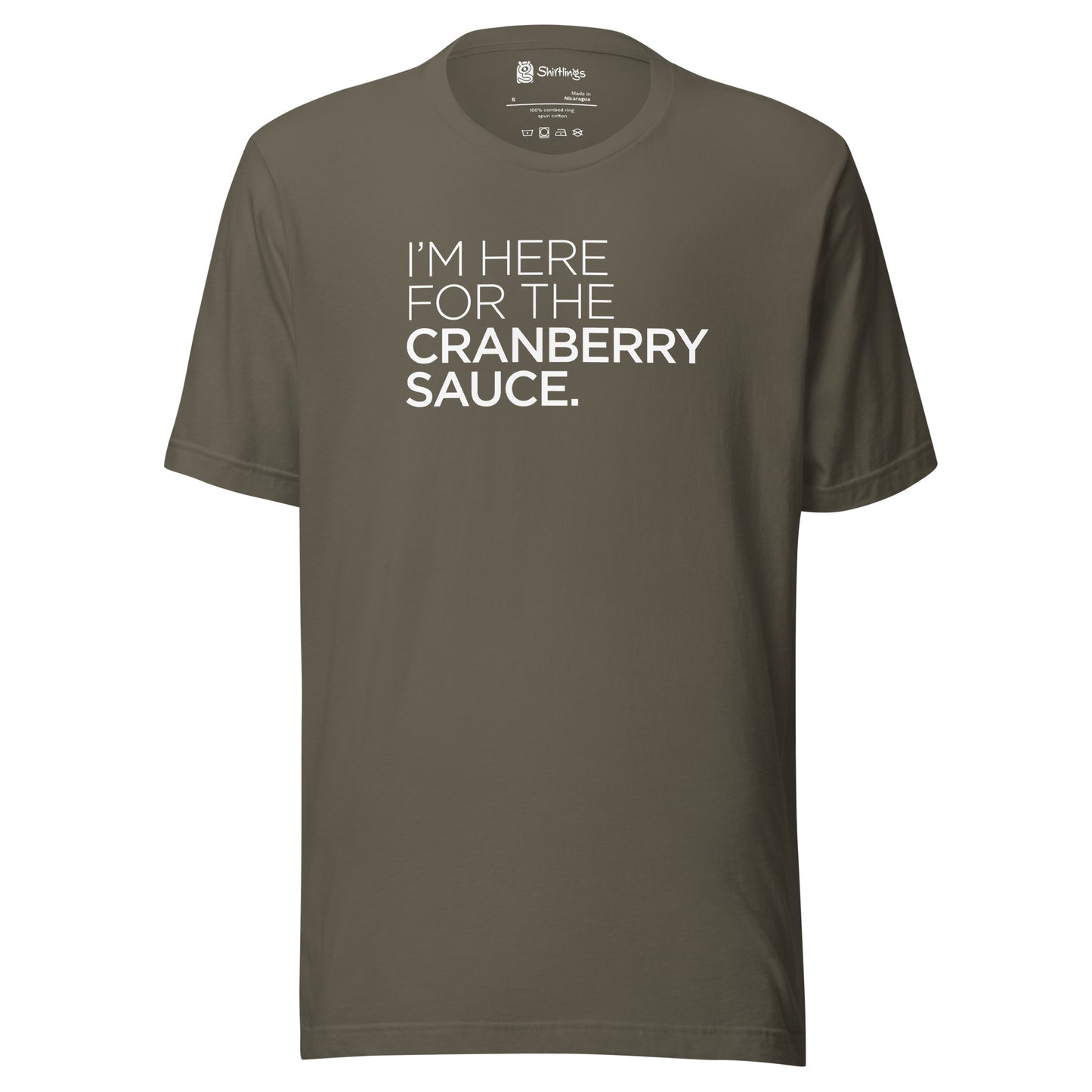 Here for the Cranberry Sauce Tee