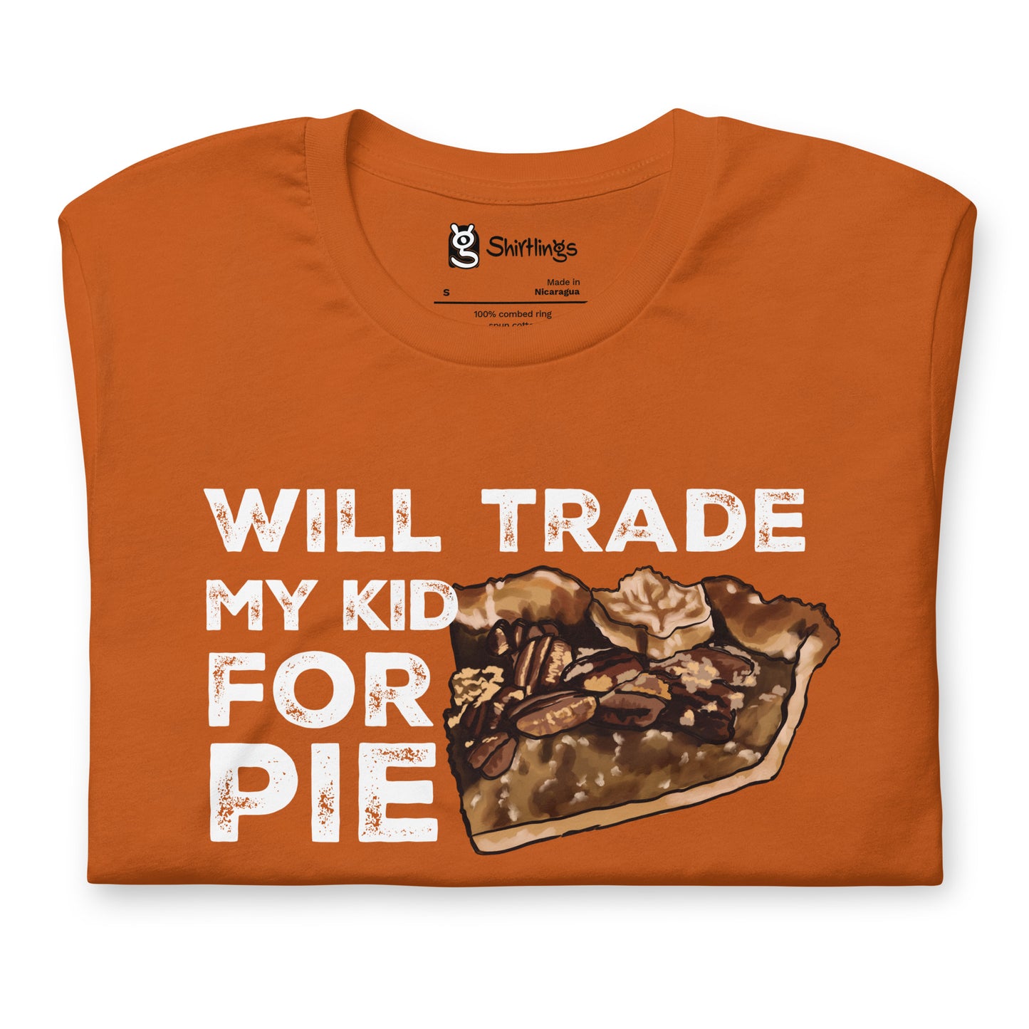 Pecan Pie Lover's 'Trade My Kid for Pie' Tee