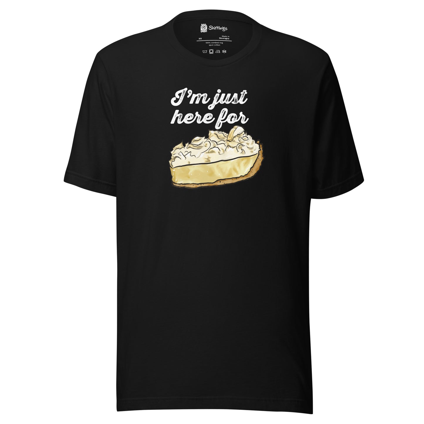 Banana Cream Bliss: 'I'm Just Here for the Pie' Tee