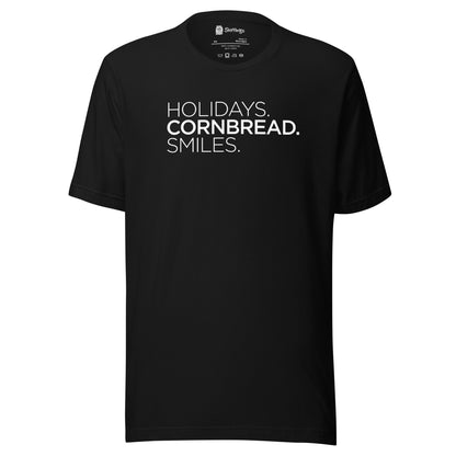 Holidays. Cornbread. Smiles Tee