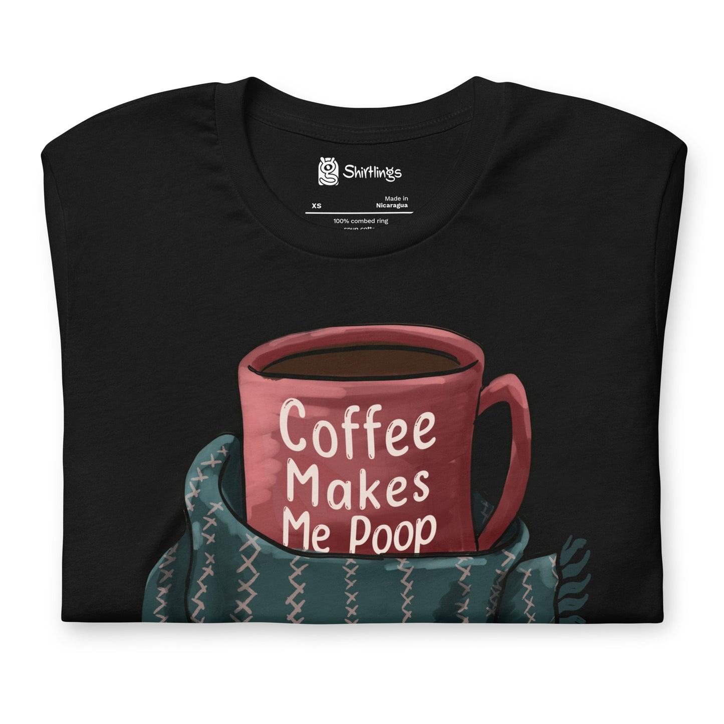 Caffeine Confessions: 'Coffee Makes Me Poop' Tee