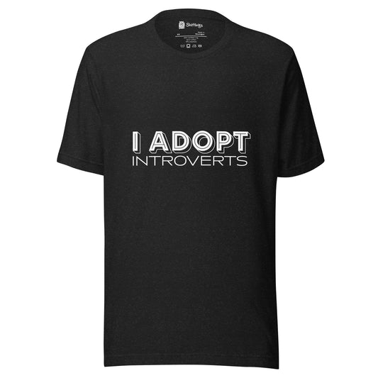 "Adding to My Quiet Collection" Shirt