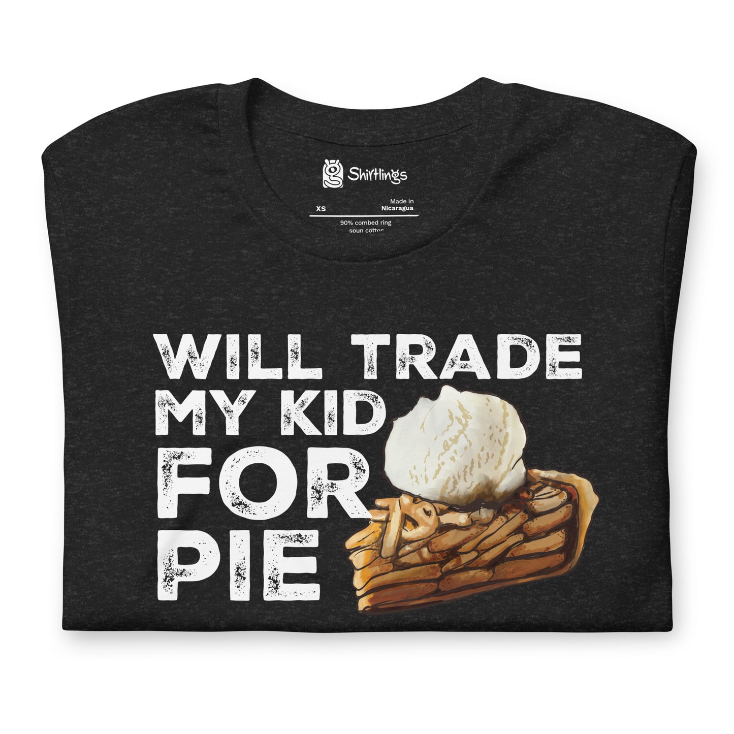 Apple Pie Lover's Confession: 'Trade My Kid for Pie' Tee