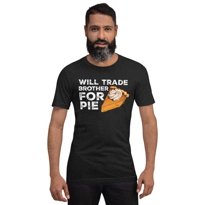 Pumpkin Pie Enthusiast's 'Trade Brother for Pie' Adult Tee