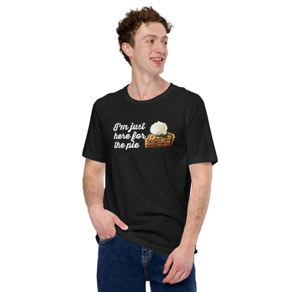 Apple Pie Enthusiast's Must-Have: 'Just Here for Pie' T-Shirt