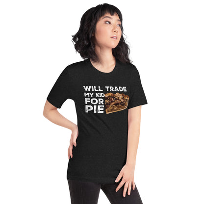 Pecan Pie Lover's 'Trade My Kid for Pie' Tee