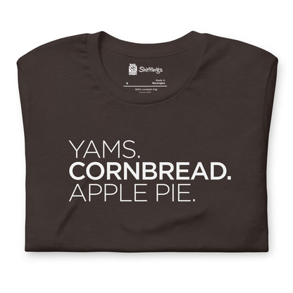 Yams. Cornbread. Apple Pie Tee