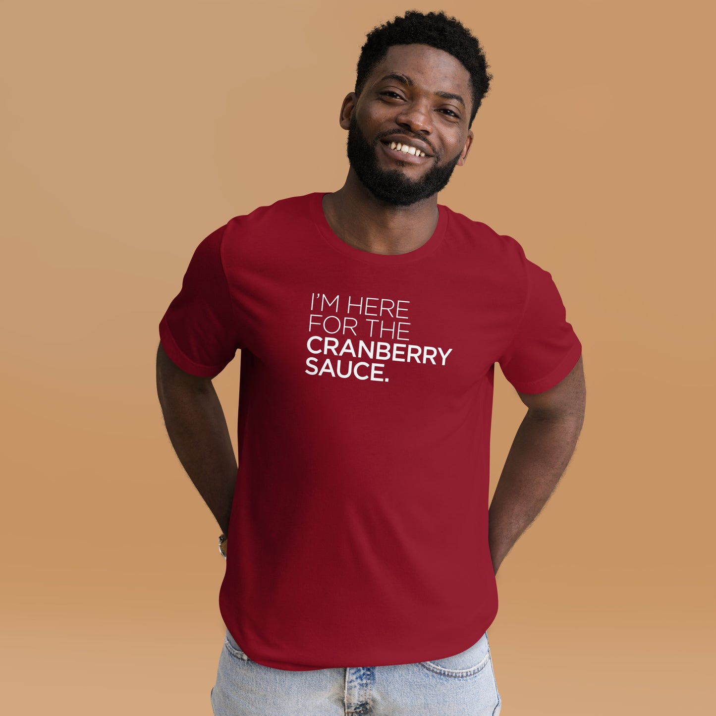 Here for the Cranberry Sauce Tee