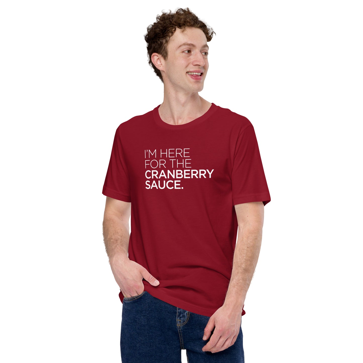 Here for the Cranberry Sauce Tee