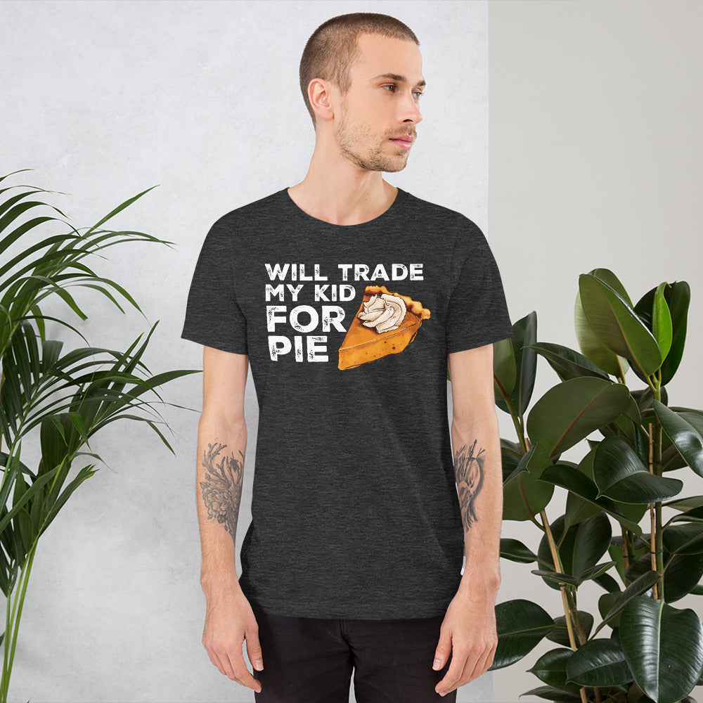 Pumpkin Pie-Lover's Dilemma: 'Trade My Kid for Pie' Tee