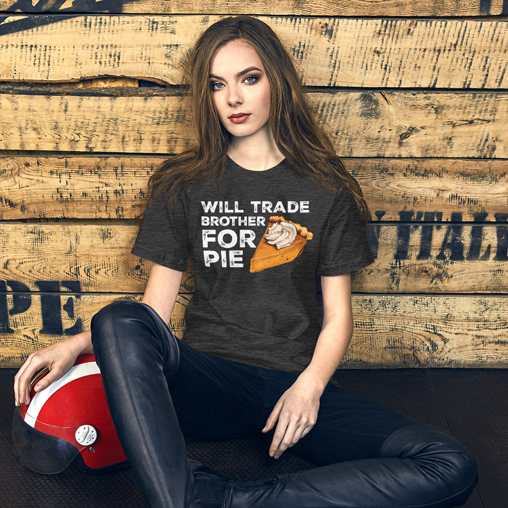 Pumpkin Pie Enthusiast's 'Trade Brother for Pie' Adult Tee