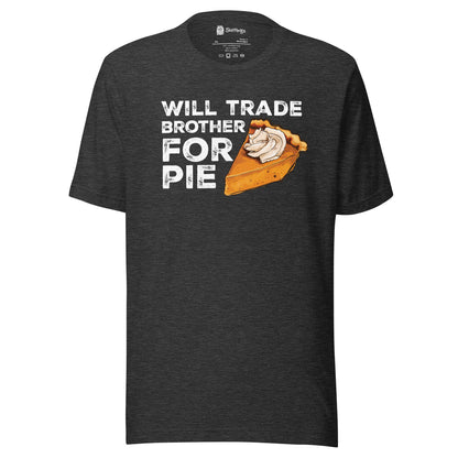 Pumpkin Pie Enthusiast's 'Trade Brother for Pie' Adult Tee