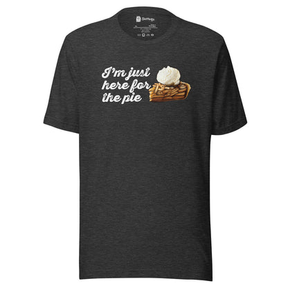 Apple Pie Enthusiast's Must-Have: 'Just Here for Pie' T-Shirt