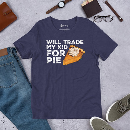 Pumpkin Pie-Lover's Dilemma: 'Trade My Kid for Pie' Tee