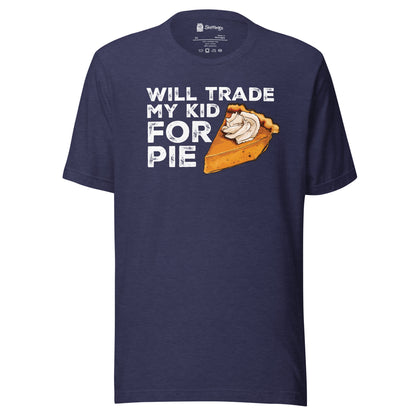 Pumpkin Pie-Lover's Dilemma: 'Trade My Kid for Pie' Tee