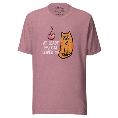 Furry Affection: At Least My Cat Loves Me Tee