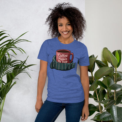 Caffeine Confessions: 'Coffee Makes Me Poop' Tee