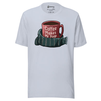 Caffeine Confessions: 'Coffee Makes Me Poop' Tee