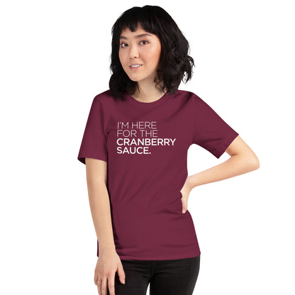 Here for the Cranberry Sauce Tee