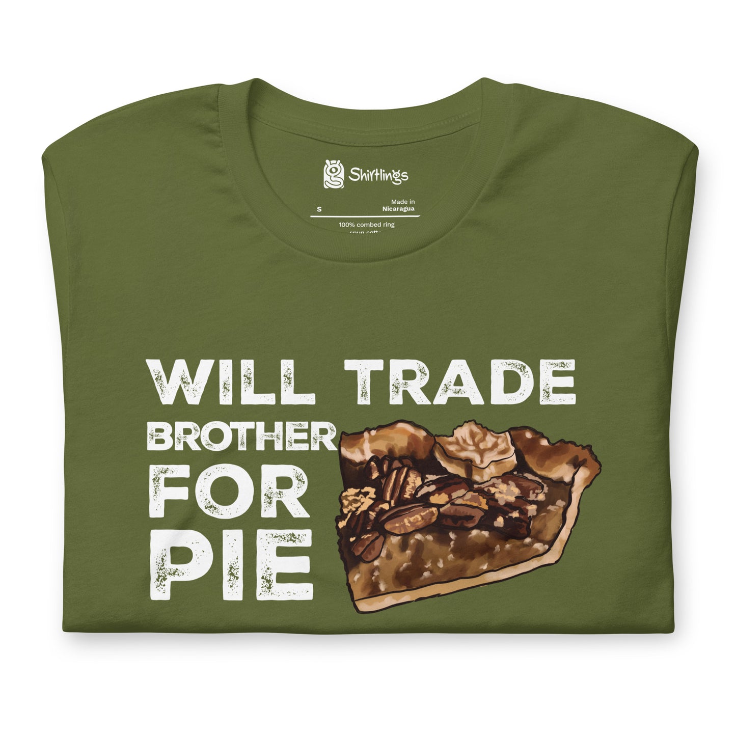 Pecan Pie Passion with a Twist: 'Trade Brother for Pie' Pecan Pie Shirt