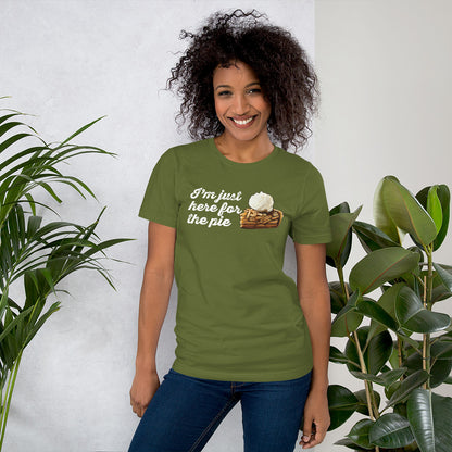 Apple Pie Enthusiast's Must-Have: 'Just Here for Pie' T-Shirt