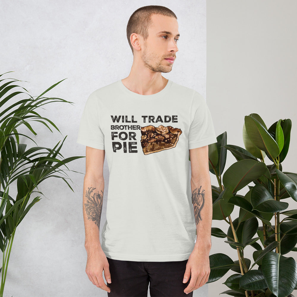 Pecan Pie Passion with a Twist: 'Trade Brother for Pie' Pecan Pie Shirt