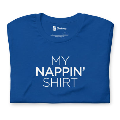 My Nappin' Shirt